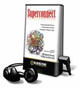 9781441753588-1441753583-Superconnect: Harnessing the Power of Networks and the Strength of Weak Links, Library Edition