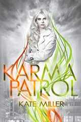 9781620075098-1620075091-Karma Patrol