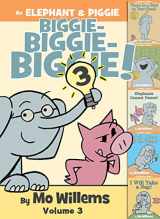 9781368057158-1368057152-An Elephant & Piggie Biggie! Volume 3 (An Elephant and Piggie Book)
