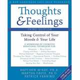 9781572245105-1572245107-Thoughts and Feelings: Taking Control of Your Moods and Your Life