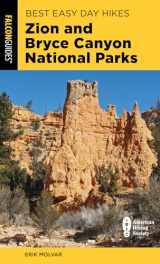 9781493059973-1493059971-Best Easy Day Hikes Zion and Bryce Canyon National Parks, Third Edition (Best Easy Day Hikes Series)