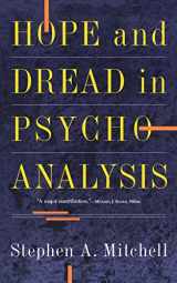9780465030620-0465030629-Hope And Dread In Pychoanalysis