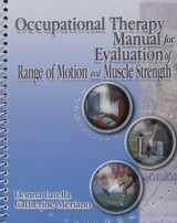 9780766836273-0766836274-Occupational Therapy Manual for the Evaluation of Range of Motion and Muscle Strength