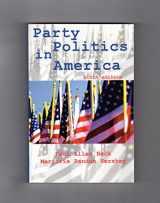 9780321052735-0321052730-Party Politics in America (9th Edition)
