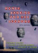 9780393963007-0393963004-Money, Banking, and the Economy