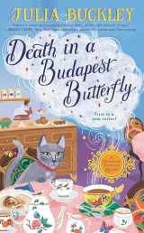 9781984804822-1984804820-Death in a Budapest Butterfly (A HUNGARIAN TEA HOUSE MYSTERY)
