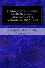 9781978080027-1978080026-History of the Thirty-Sixth Regiment Massachusetts Volunteers 1862-1865