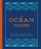 9781452158662-1452158665-The Ocean: The Ultimate Handbook of Nautical Knowledge