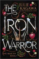 9781335426840-1335426841-The Iron Warrior Special Edition (The Iron Fey, 7)