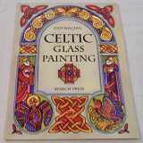 9780855329273-0855329270-Celtic Glass Painting