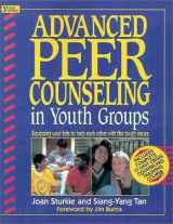 9780310373018-0310373018-Advanced Peer Counseling in Youth Groups: Equipping Your Kids to Help Each Other With the Tough Issues