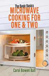 9781911667476-1911667475-Microwave Cooking for One & Two (The Basic Basics)