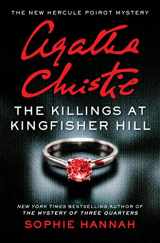 9780062792372-0062792377-The Killings at Kingfisher Hill: The New Hercule Poirot Mystery (Hercule Poirot Mysteries)