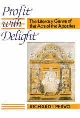 9780800607821-0800607821-Profit With Delight: The Literary Genre of the Acts of the Apostles