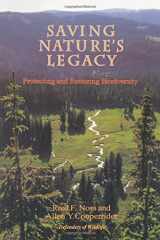 9781559632485-1559632488-Saving Nature's Legacy: Protecting And Restoring Biodiversity