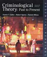 9780197619322-0197619320-Criminological Theory: Past to Present
