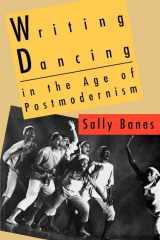 9780819552662-0819552666-Writing Dancing in the Age of Postmodernism