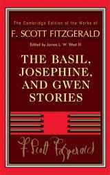 9780521769730-0521769736-The Basil, Josephine, and Gwen Stories (The Cambridge Edition of the Works of F. Scott Fitzgerald)