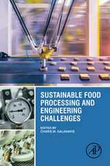 9780128227145-0128227141-Sustainable Food Processing and Engineering Challenges