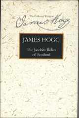 9780748615919-0748615911-The Jacobite Relics of Scotland: Volume 2 (The Stirling / South Carolina Research Edition of the Collected Works of James Hogg)