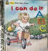 9780307302069-0307302067-I Can Do It ABC ( First Little Golden Book)