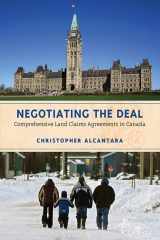 9781442644779-144264477X-Negotiating the Deal: Comprehensive Land Claims Agreements in Canada