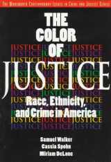 9780534262266-0534262260-Color of Justice: Race, Ethicity and Crime in America (A volume in the Wadsworth Contemporary Issues in Crime and Justice Series)