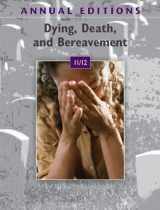 9780078050787-0078050782-Annual Editions: Dying, Death, and Bereavement 11/12
