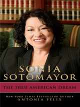 9781410428943-141042894X-Sonia Sotomayor: The True American Dream (Thorndike Press Large Print Biography Series)
