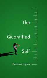 9781509500598-1509500596-The Quantified Self