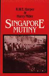 9780195825497-0195825497-Singapore mutiny (Oxford in Asia paperbacks)