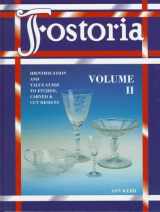 9780891457268-0891457267-Fostoria: Identification and Value Guide to Etched, Carved & Cut Designs, Volume II