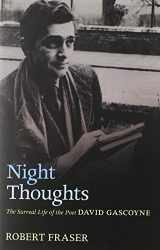 9780199558148-0199558140-Night Thoughts: The Surreal Life of the Poet David Gascoyne