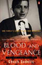 9780140286816-0140286810-Blood and Vengeance: One Family's Story of the War in Bosnia