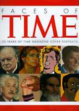 9780821224984-0821224980-Faces of Time: 75 Years of Time Magazine Cover Portraits
