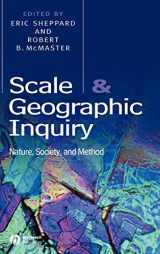 9780631230694-0631230696-Scale and Geographic Inquiry: Nature, Society, and Method