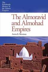 9780748646807-0748646809-The Almoravid and Almohad Empires (The Edinburgh History of the Islamic Empires)