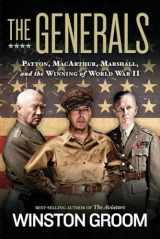 9781426215490-1426215495-Generals, The: Patton, MacArthur, Marshall, and the Winning of World War II