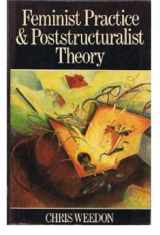 9780631151883-0631151885-Feminist Practice and Poststructuralist Theory
