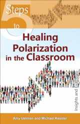 9781565486294-1565486293-5 Steps to Healing Polarization in the Classroom: Insights and Examples