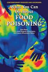 9780766070387-0766070387-What You Can Do About Food Poisoning (Contemporary Diseases and Disorders)