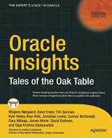 9781590593875-1590593871-Oracle Insights: Tales of the Oak Table (Oaktable Press)