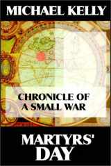 9780736631013-0736631011-Martyrs' Day: Chronicle Of A Small War