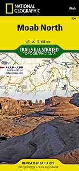 9781566953054-1566953057-Moab North (National Geographic Trails Illustrated Map, 500)