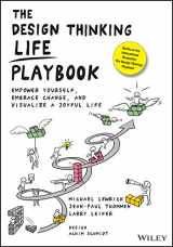 9781119682240-111968224X-The Design Thinking Life Playbook: Empower Yourself, Embrace Change, and Visualize a Joyful Life
