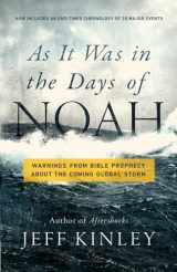 9780736985307-0736985301-As It Was in the Days of Noah: Warnings from Bible Prophecy About the Coming Global Storm