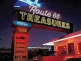 9780760344897-0760344892-Route 66 Treasures: Featuring Rare Facsimile Memorabilia from America's Mother Road