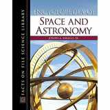 9780816053308-0816053308-Encyclopedia Of Space And Astronomy (Science Encyclopedia)