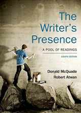 9781457664465-1457664461-The Writer's Presence: A Pool of Readings