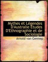 9781113838520-1113838523-Mythes et Légendes D'Australie Etudes D'Ethnographie et de Sociologie